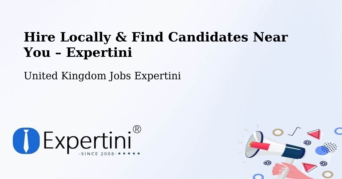 Hire Locally in Tarleton – Find Qualified Candidates Near You - Tarleton, United Kingdom Jobs Expertini