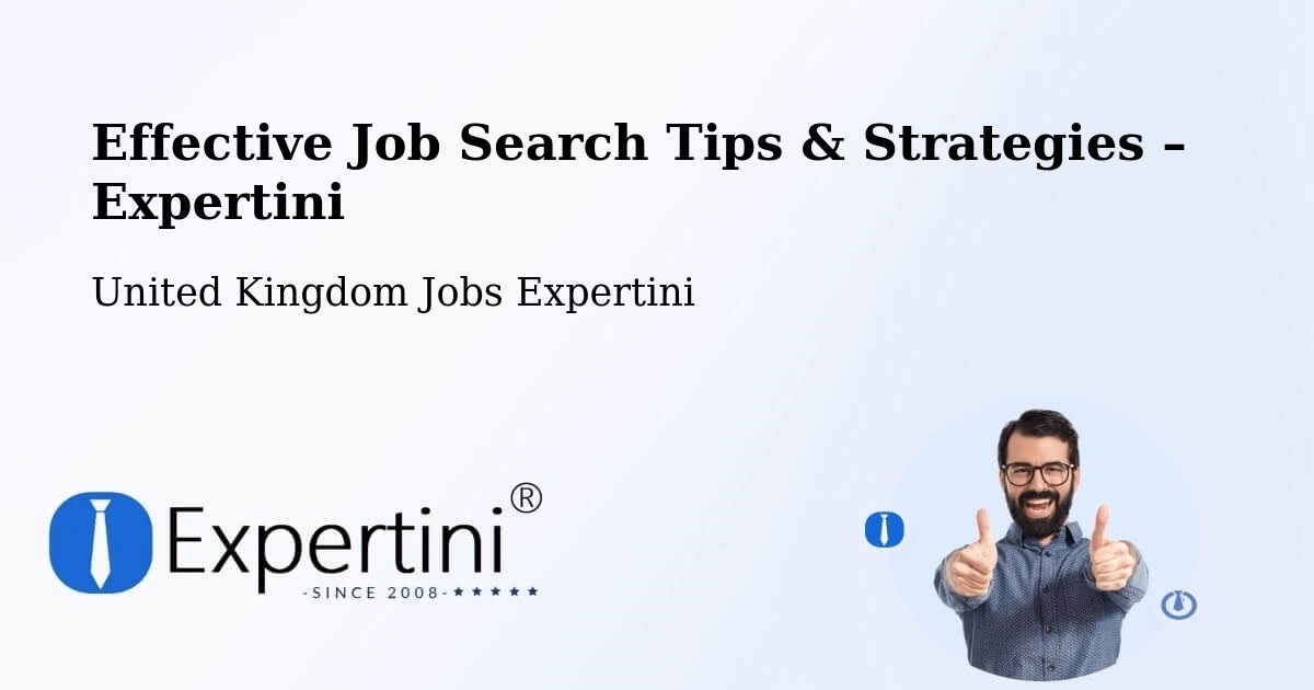 Job Search Tips & Strategies for Job Seekers – Tarleton - Tarleton, United Kingdom Jobs Expertini