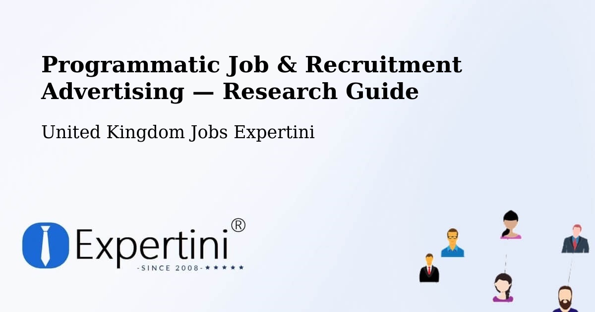 Programmatic Job & Recruitment Advertising — Research Guide – Tarleton