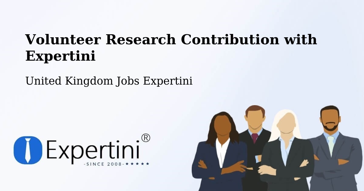 Volunteer Research Contribution Program – Tarleton - United Kingdom Jobs Expertini